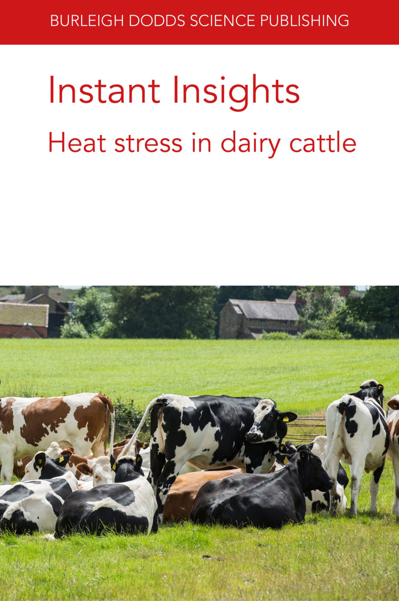 Cover image for Instant Insights: Heat stress in dairy cattle ISBN 9781786769336